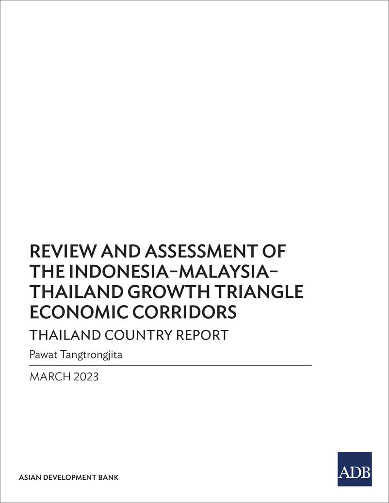 《亚开行-印尼-马来西亚-泰国增长三角经济走廊的审查和评估：泰国国家报告（英）-2023》 - 第4页预览图