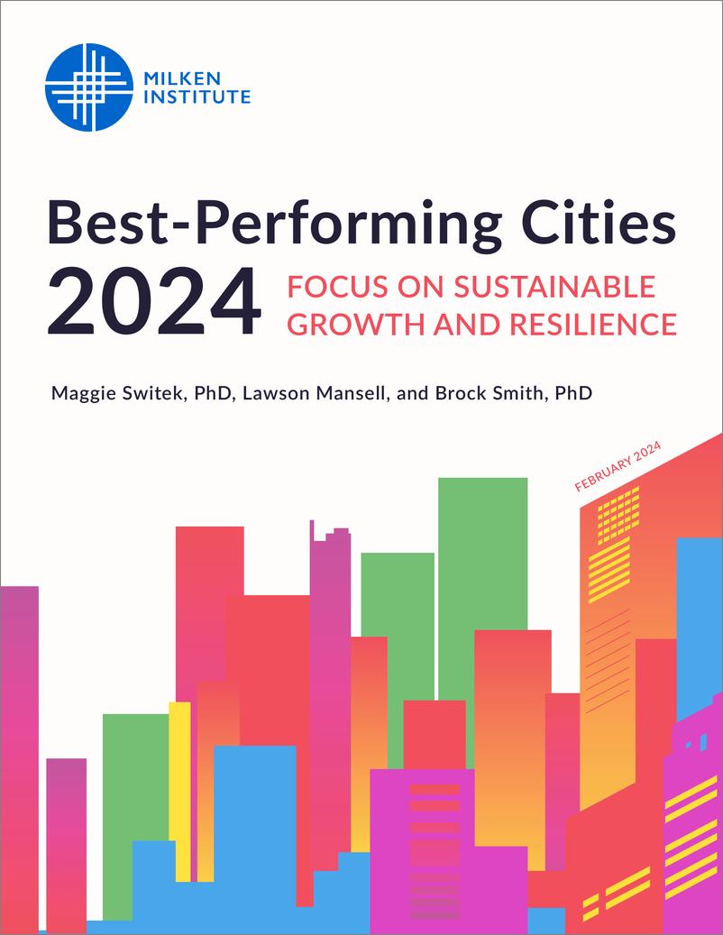 《Milken米尔肯研究所：2024年表现最佳城市报告：关注可持续增长和复原力（英文版）》 - 第1页预览图