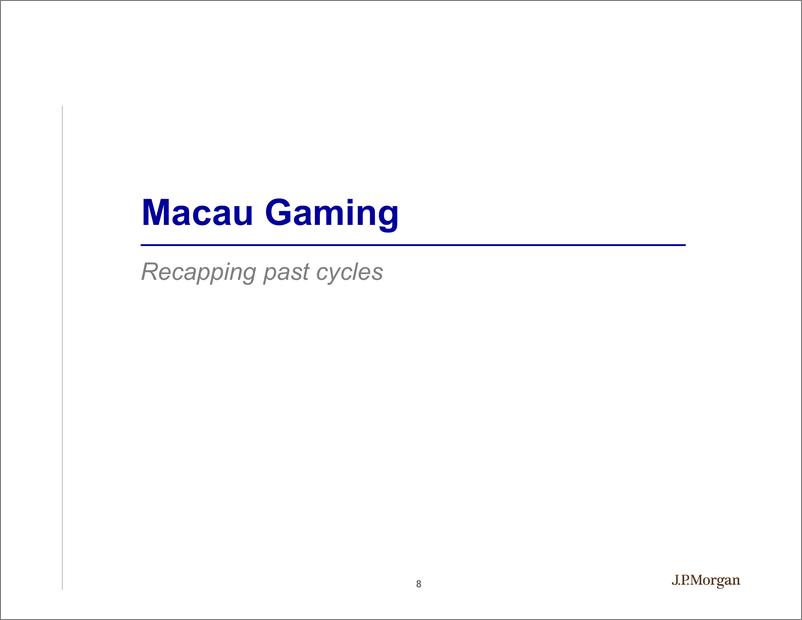 《JPMorgan-Macau Gaming Data Galore Those Charts That You Were Looking...-108299000》 - 第8页预览图