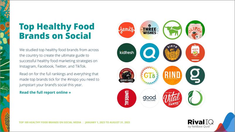 《RivalIQ：2023社交媒体上的100大健康食品品牌报告（英文版）》 - 第2页预览图