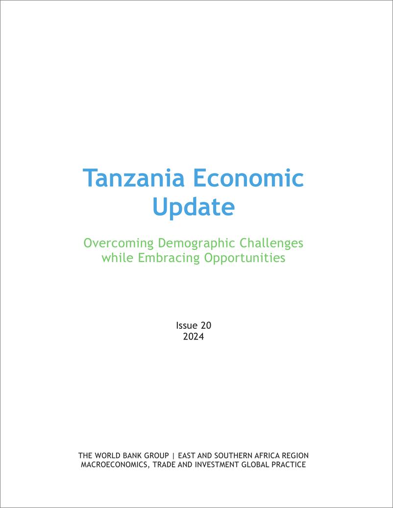 《世界银行-坦桑尼亚经济更新，第20期：在抓住机遇的同时克服人口挑战（英）-2024-98页》 - 第3页预览图