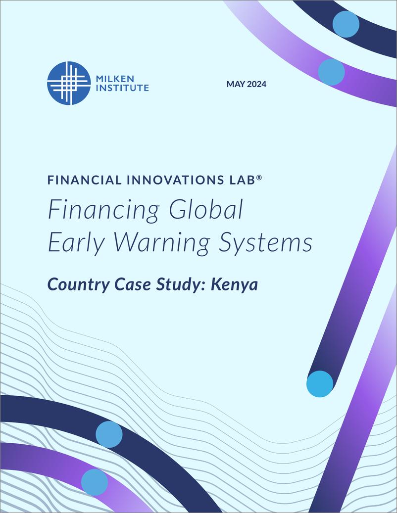 《Milken米尔肯研究所：2024全球预警系统筹资国家案例研究报告：肯尼亚（英文版）》 - 第1页预览图