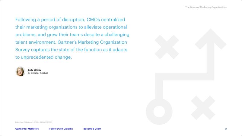 《Gartner-营销组织的未来（英）-2022-9页》 - 第3页预览图