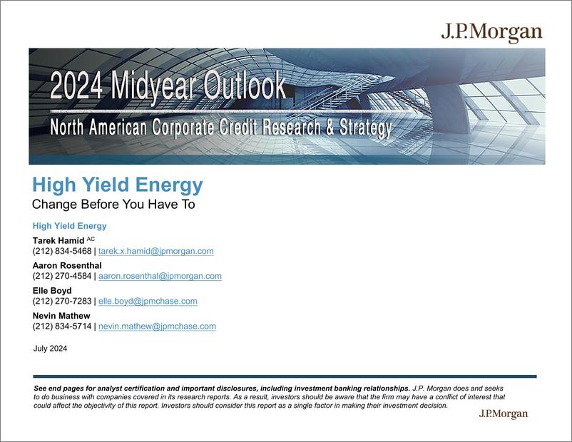 《JPMorgan Econ  FI-2024 Mid-Year Outlook High Yield Energy-109082110》 - 第1页预览图