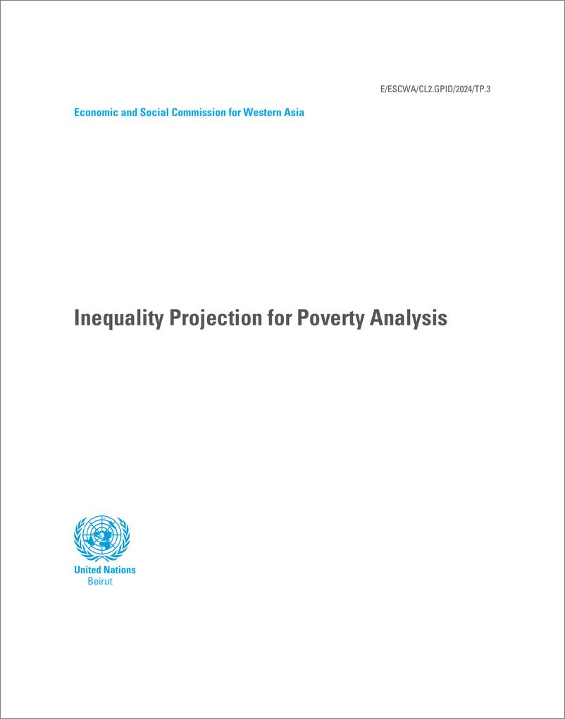 《联合国西亚经济社会委员会-贫困分析中的不平等投影（英）-2024-41页》 - 第3页预览图