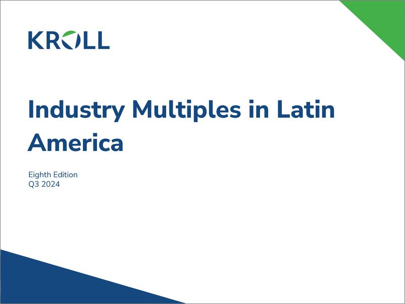 《KOLL-2024年第三季度拉丁美洲行业倍数（英）-2024-62页》 - 第1页预览图