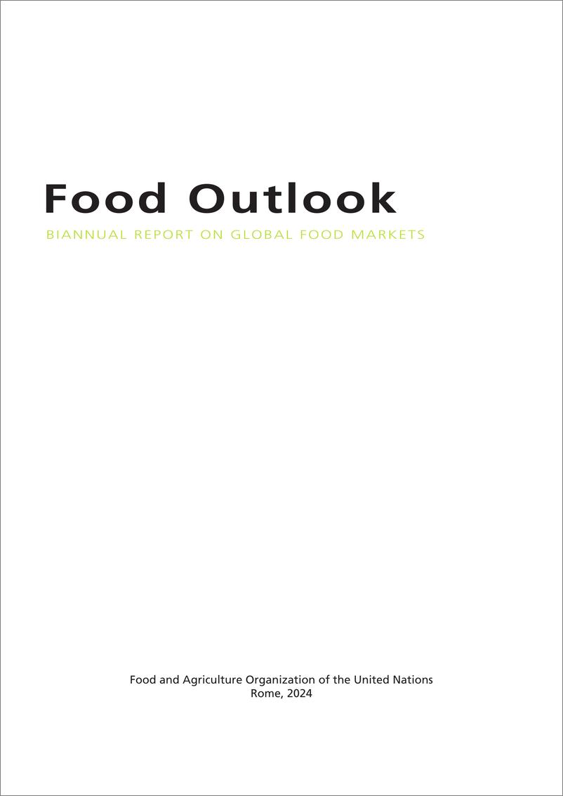《粮食展望——全球粮食市场半年报告（英文）-144页》 - 第3页预览图