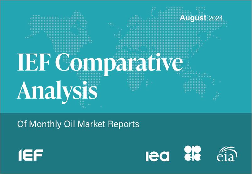 《IEF-2024年8月石油市场月报比较分析（英）-25页》 - 第1页预览图