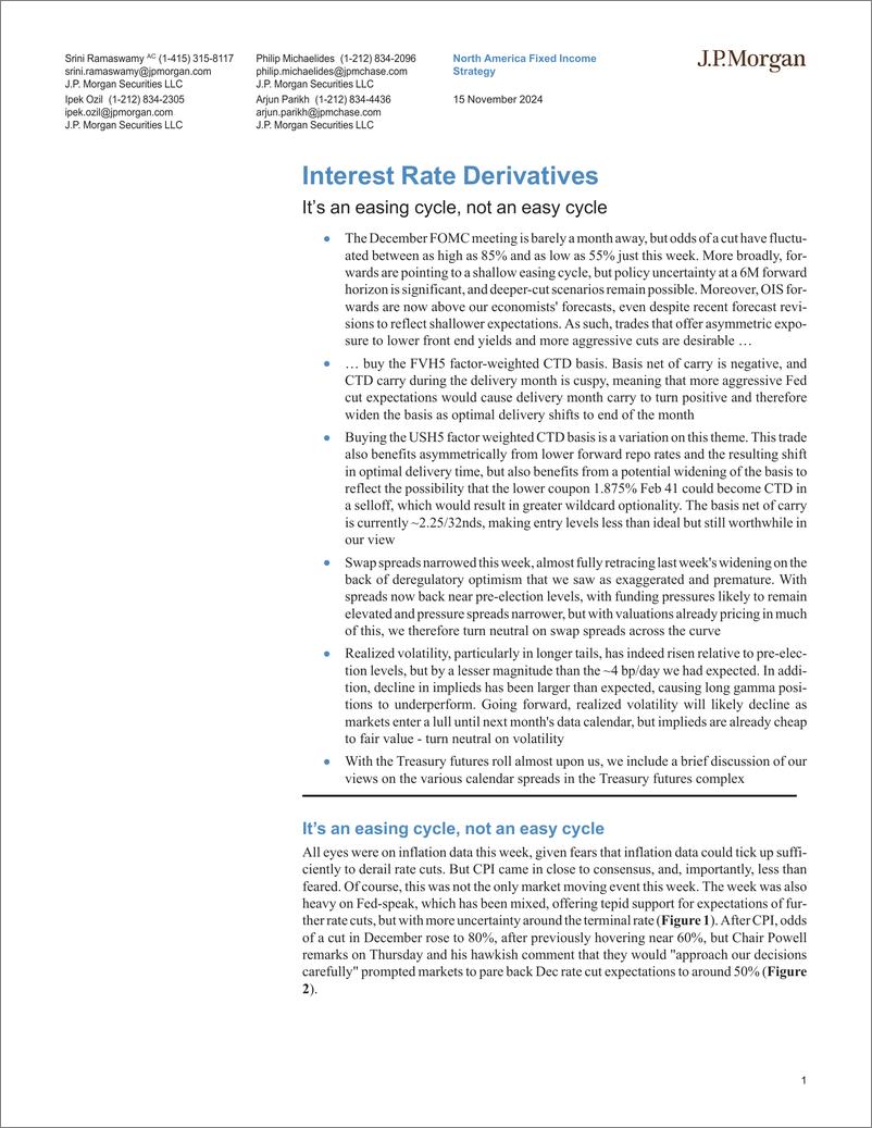 《JPMorgan Econ  FI-Interest Rate Derivatives It’s an easing cycle, not an easy ...-111623404》 - 第1页预览图