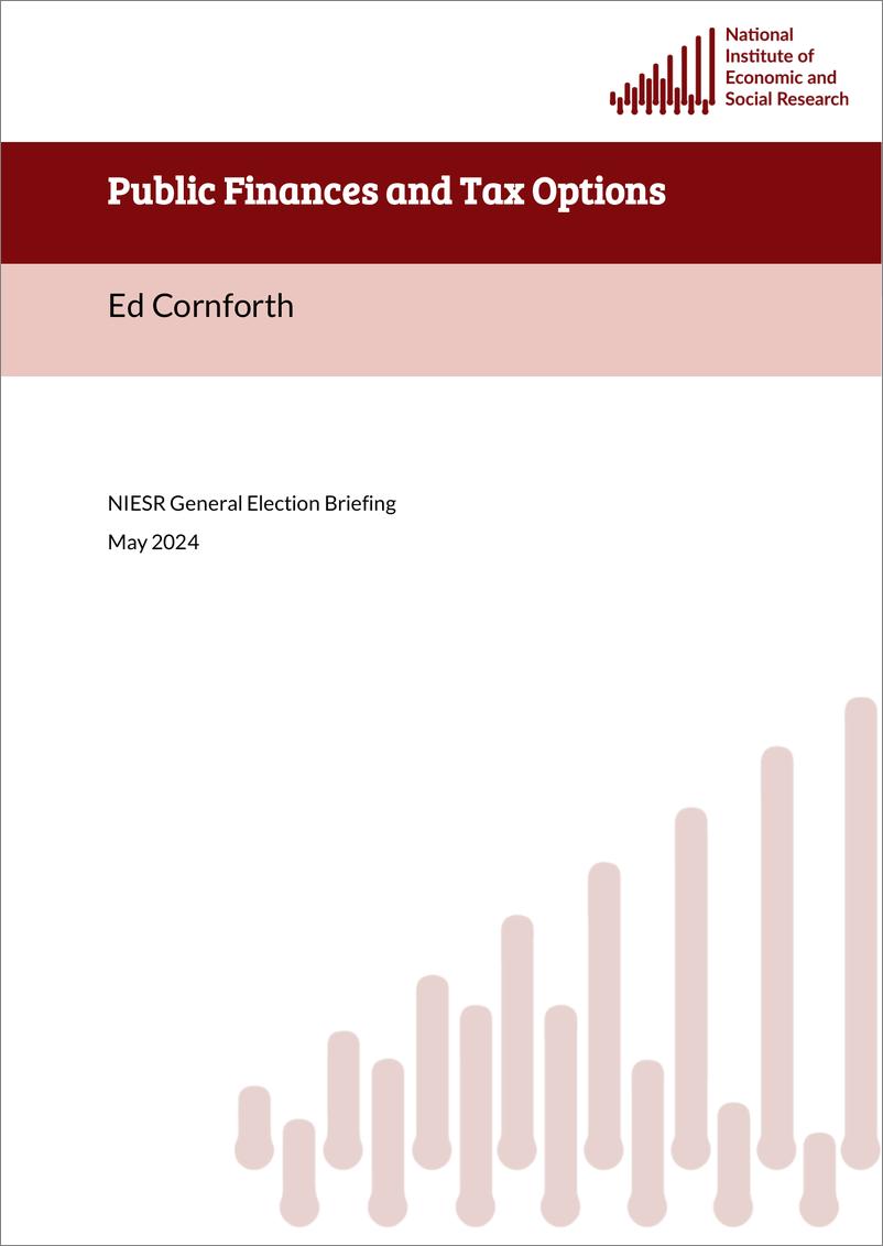 《英国国家经济和社会研究所-公共财政和税收选择（英）-2024.5-23页》 - 第1页预览图
