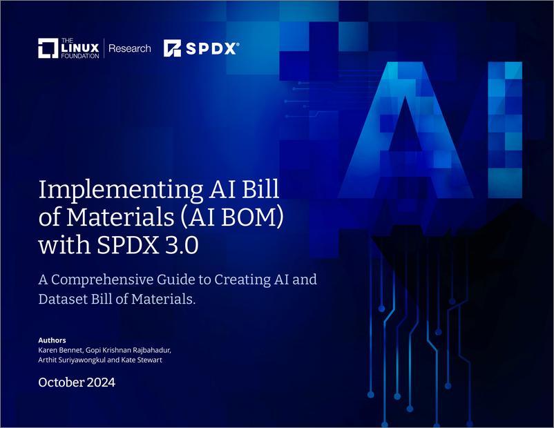 《2024年人工智能和数据集物料清单综合创建指南报告-使用 SPDX 3.0实施AI物料清单_AI B》 - 第1页预览图