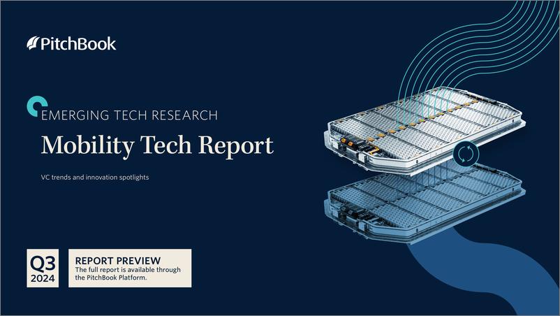 《PitchBook-2024年三季度移动技术报告（英）-2024-10页》 - 第1页预览图