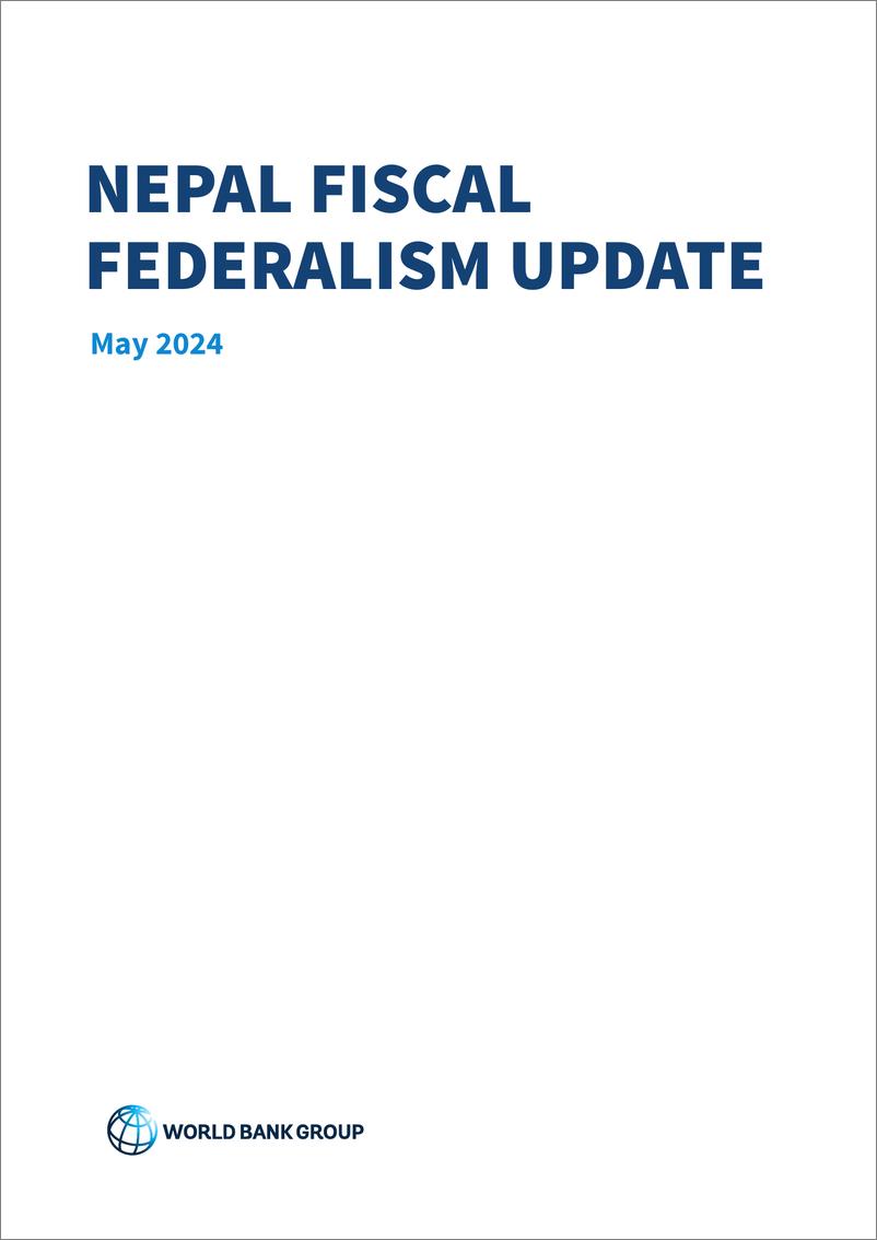 《世界银行-尼泊尔财政联邦制更新，2024年5月（英）-88页》 - 第3页预览图