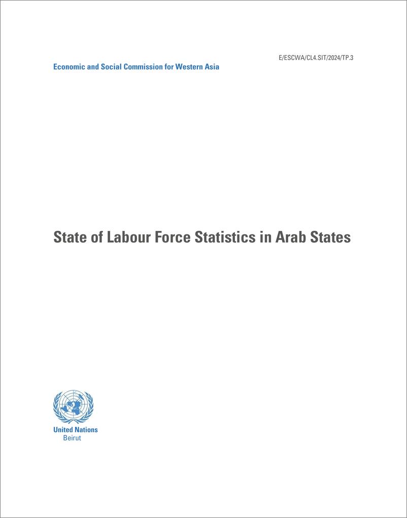 《联合国西亚经济社会委员会-阿拉伯国家劳动力统计状况（英）-2024-39页》 - 第3页预览图