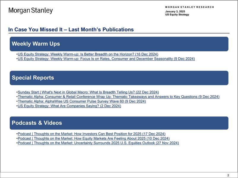 《Morgan Stanley-US Equity Strategy Strategy Data Pack – January 2025-112598977》 - 第2页预览图