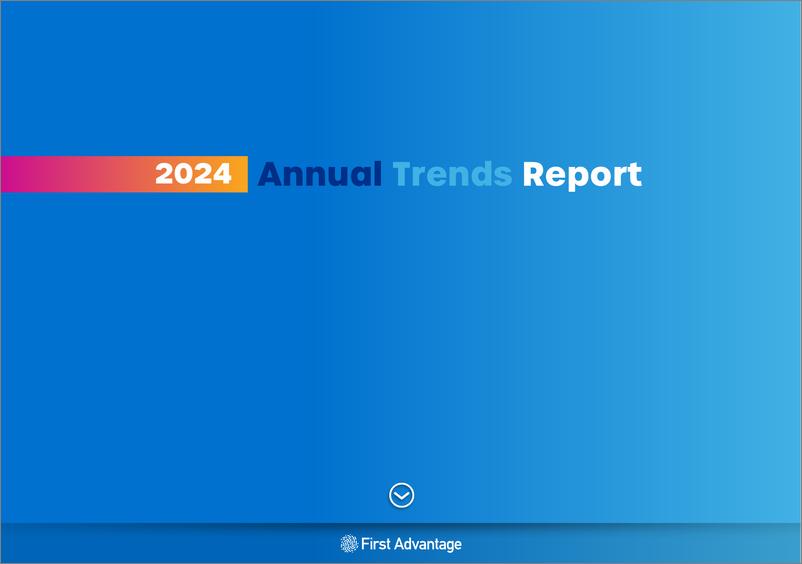 《首优咨询_First Advantage__背景调查2024年度趋势报告_英文版_》 - 第1页预览图