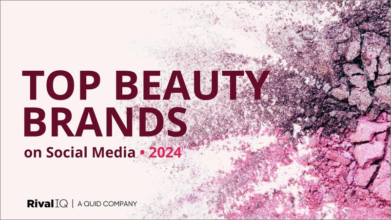 《2024年社交媒体顶级美容品牌》 - 第1页预览图