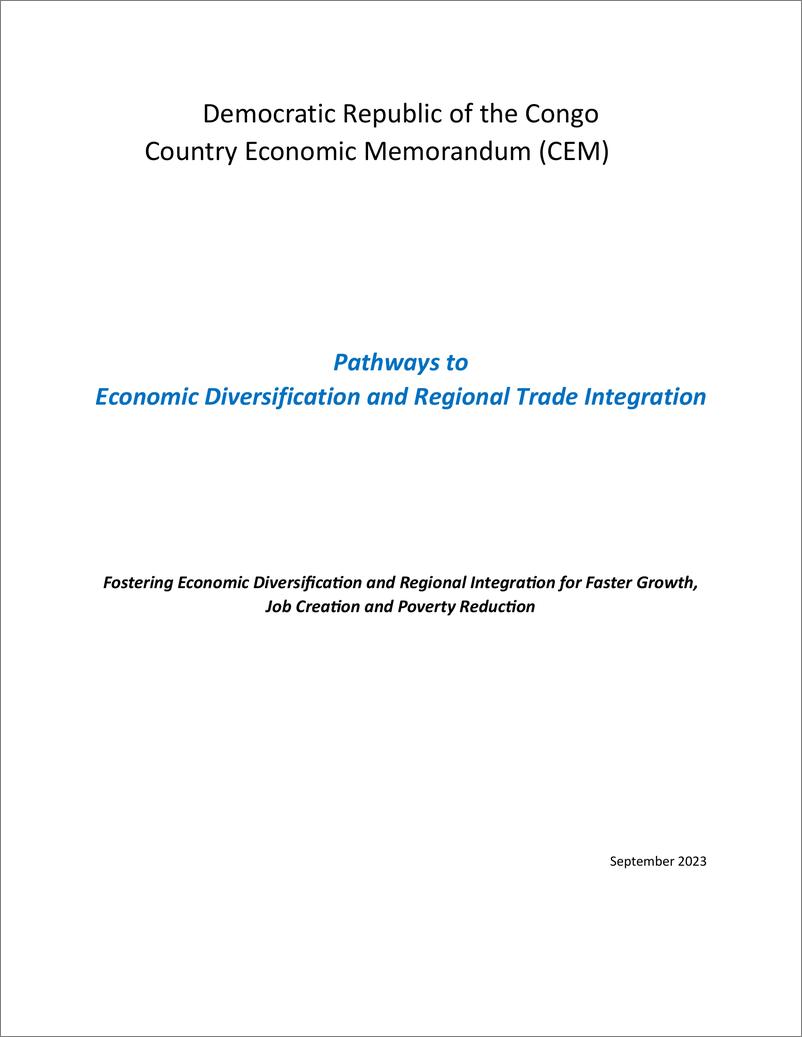 《世界银行-刚果民主共和国国家经济备忘录-实现经济多样化和区域贸易一体化的途径：促进经济多样化和地区一体化以加快增长、创造就业和减贫（英）-2023.10-137页》 - 第3页预览图