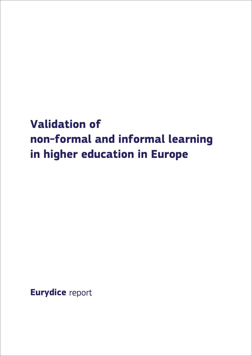 《欧律狄刻：2024欧洲高等教育中非正规和非正式学习认证报告（英文版）》 - 第3页预览图