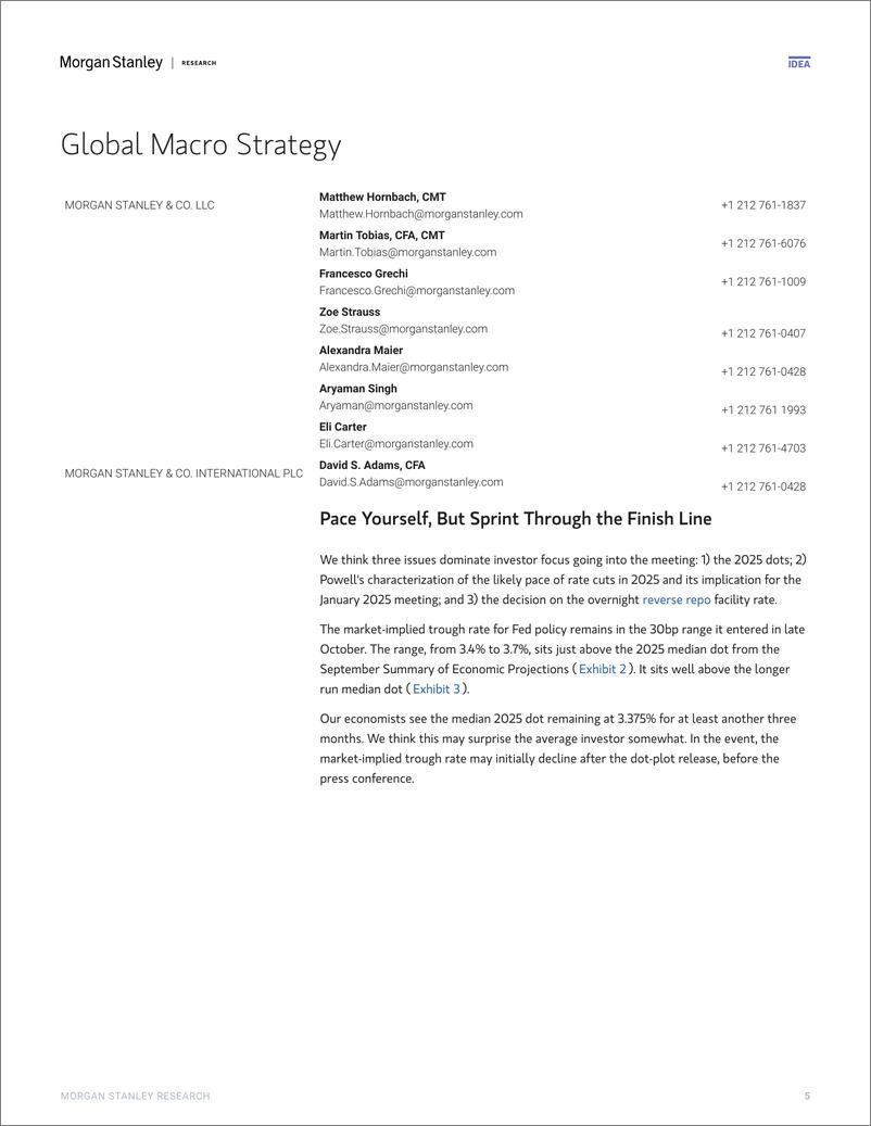 《Morgan Stanley Fixed-US Economics  Global Macro Strategy FOMC Preview December...-112195773》 - 第5页预览图