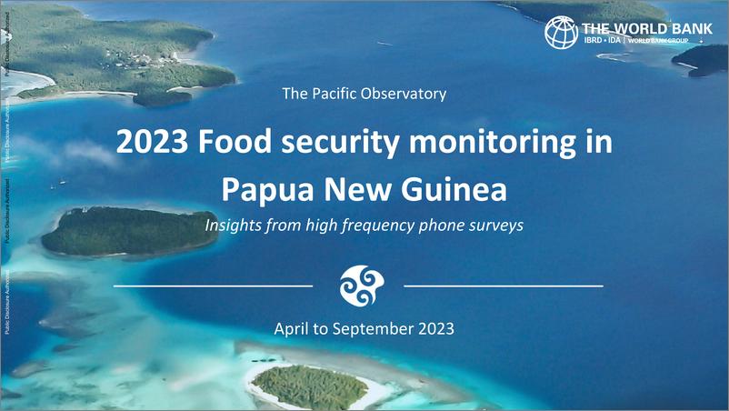 《世界银行-2023年巴布亚新几内亚的粮食安全监测-高频电话调查的见解：2023年4月至9月（英））-10页》 - 第1页预览图