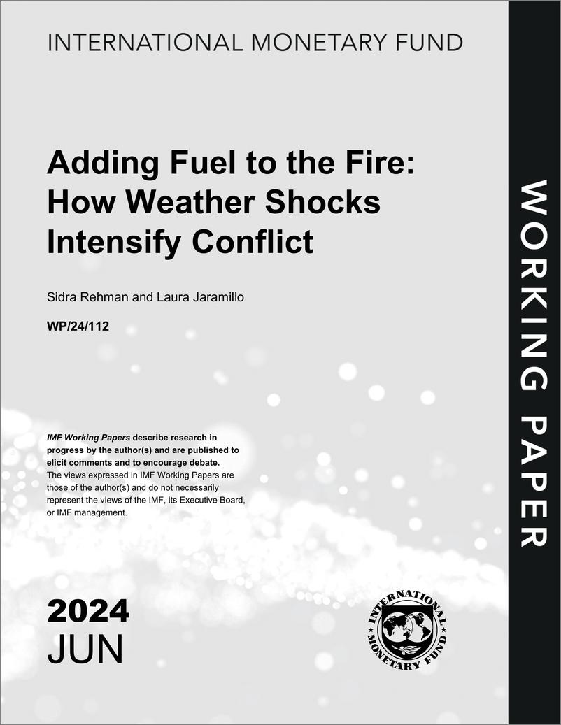 《IMF-火上浇油：天气冲击如何加剧冲突（英）-2024.6-16页》 - 第1页预览图