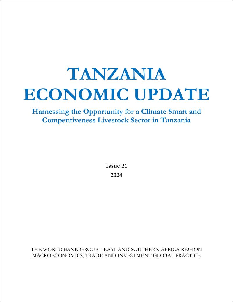 《世界银行-坦桑尼亚经济最新消息-利用机会在坦桑尼亚建立气候智能型和竞争力的畜牧业（英）-2024-55页》 - 第2页预览图