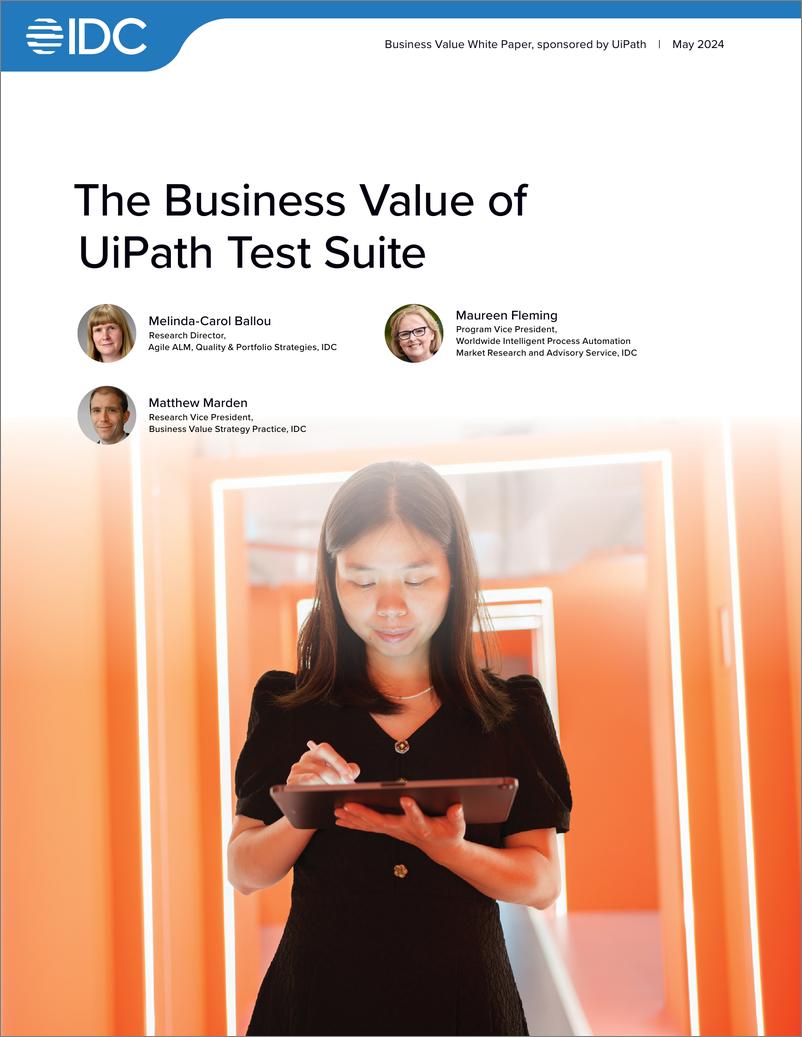 《UiPath_2024年UiPath测试套件的商业价值报告_英文版_》 - 第1页预览图