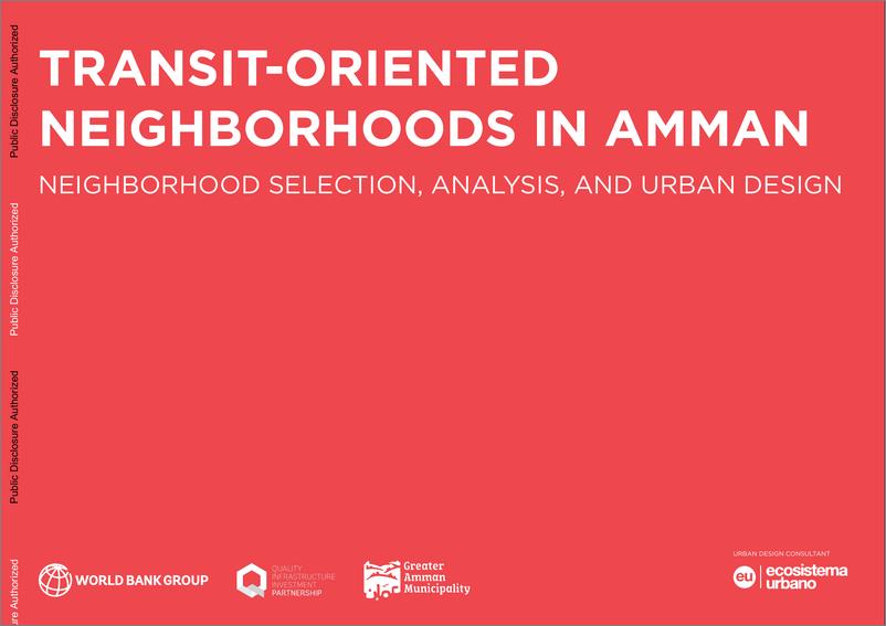 《世界银行-安曼以交通为导向的社区：社区选择、分析和城市设计（英）-2024-38页》 - 第1页预览图