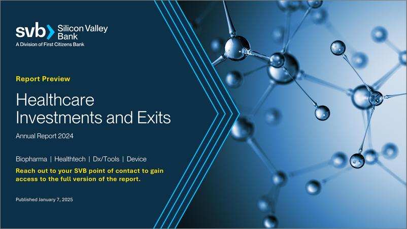 《硅谷银行-医疗保健投资和退出（英）-2025.1-6页》 - 第1页预览图
