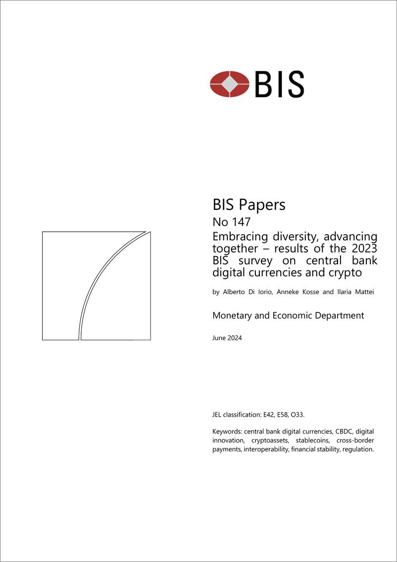 《国际清算银行-拥抱多样性，共同进步——2023年国际清算银行对央行数字货币和加密货币的调查结果（英）-2024.6-39页》 - 第1页预览图