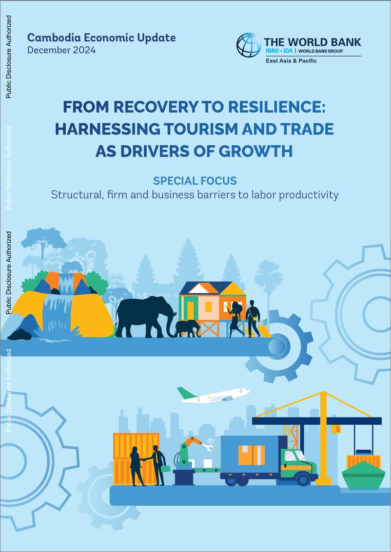 《世界银行-柬埔寨经济更新，2024年12月：从复苏到韧性——利用旅游业和贸易作为增长动力（英）-2024-58页》 - 第1页预览图