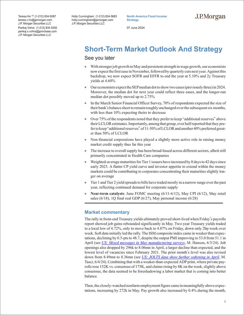 《JPMorgan Econ  FI-Short-Term Market Outlook And Strategy See you later-108618880》 - 第1页预览图