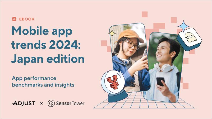 《SensorTower_2024年日本移动应用报告_英文_》 - 第1页预览图