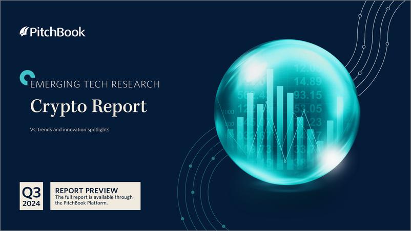 《PitchBook-2024年三季度加密货币报告（英）-2024-11页》 - 第1页预览图