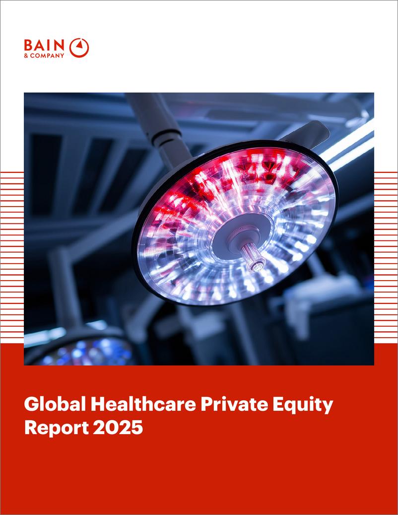 《2025年全球医疗健康行业私募股权报告》-44页 - 第1页预览图