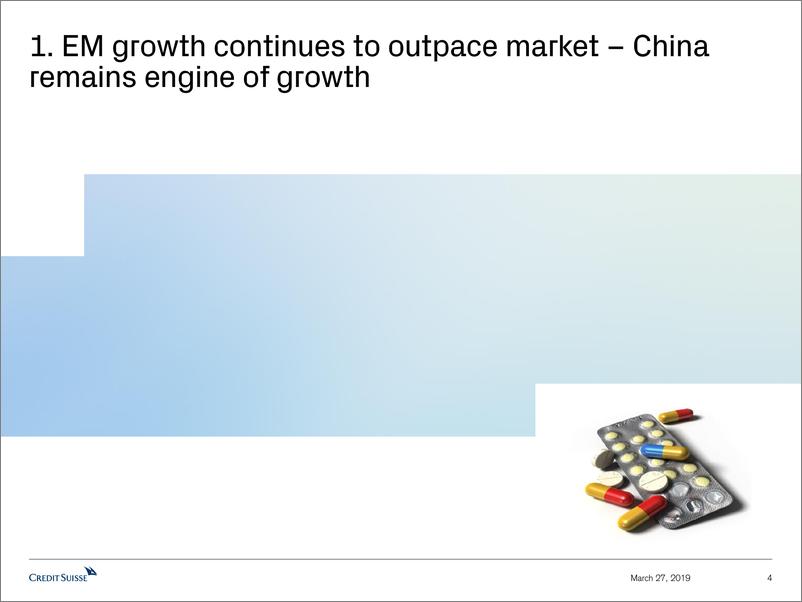 《瑞信-新兴市场-制药业-新兴市场制药业消费者调查：2018年新兴市场增长强劲，中国是领头羊-2019.3.27-34页》 - 第5页预览图