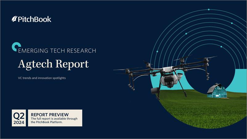 《PitchBook-2024年二季度Agtech报告（英）-2024-11页》 - 第1页预览图