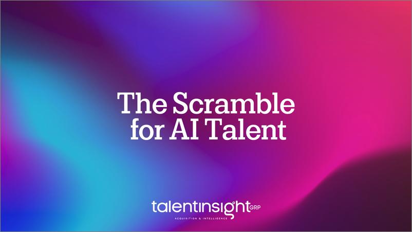 《Talent Insight Group_2024年对人工智能人才的争夺报告_英文版_》 - 第1页预览图