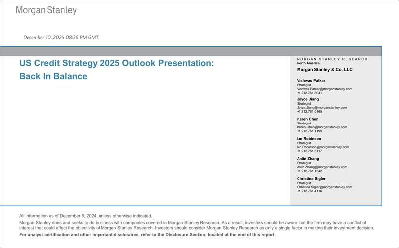 《Morgan Stanley Fixed-US Credit Strategy 2025 Outlook Presentation Back in Balanc...-112124567》 - 第1页预览图