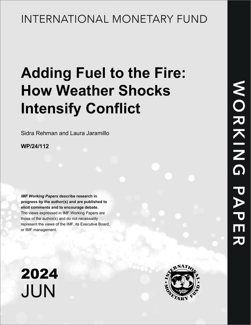 《火上浇油：2024天气冲击如何加剧冲突报告（英文版）-国际货币基金组织》 - 第1页预览图