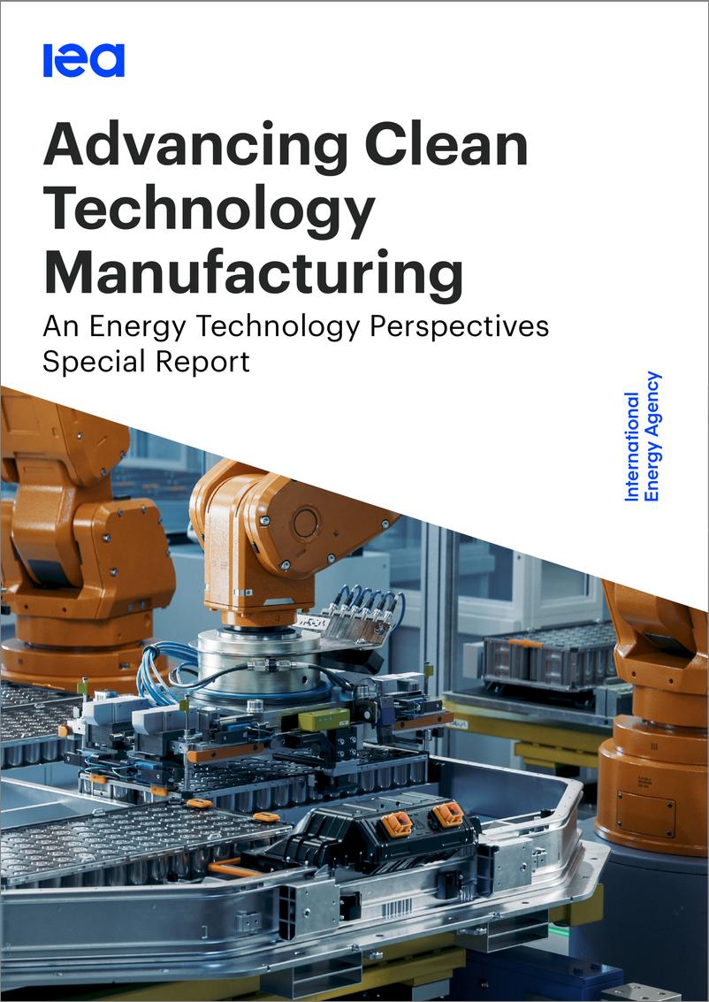 《能源技术展望特别报告：全球清洁技术制造现状报告2024—清洁技术制造路线图-115页》 - 第1页预览图