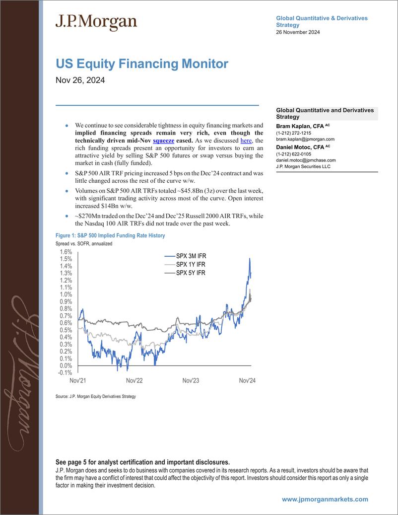 《JPMorgan-US Equity Financing Monitor Nov 26, 2024-111829428》 - 第1页预览图