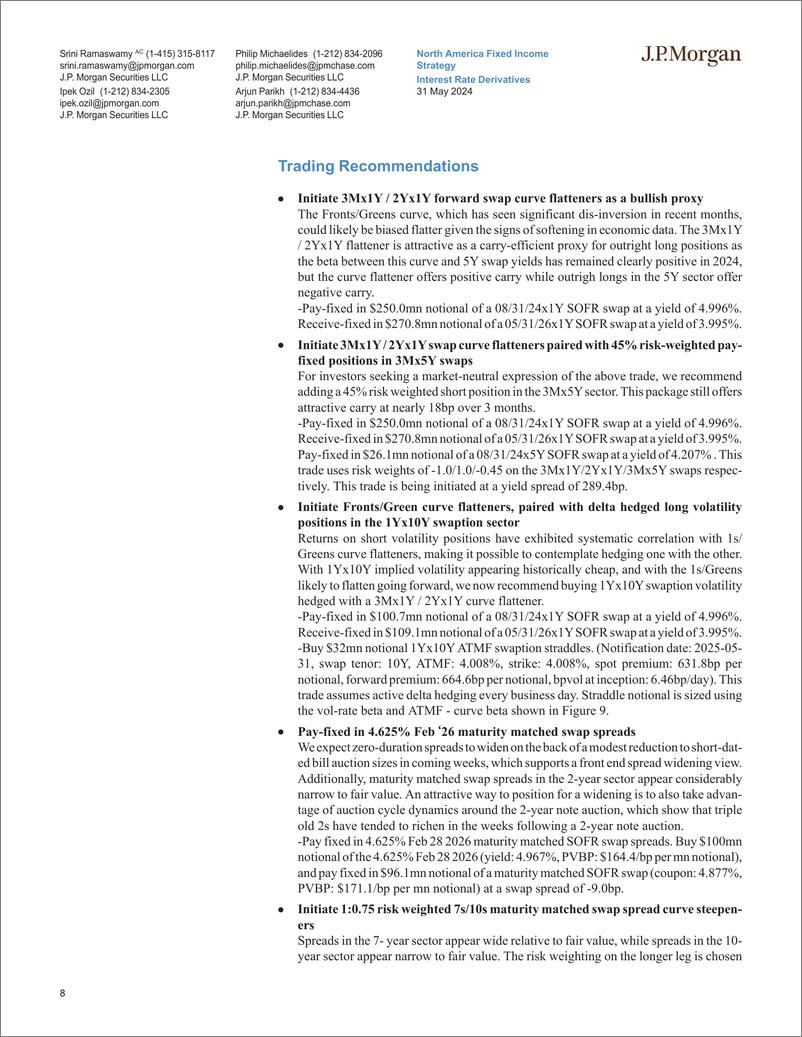 《JPMorgan Econ  FI-Interest Rate Derivatives The planets, if not the stars, are...-108474419》 - 第8页预览图