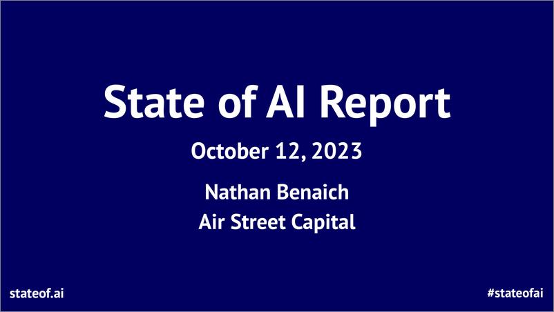 《State of AI Report 2023 - ONLINE》 - 第1页预览图