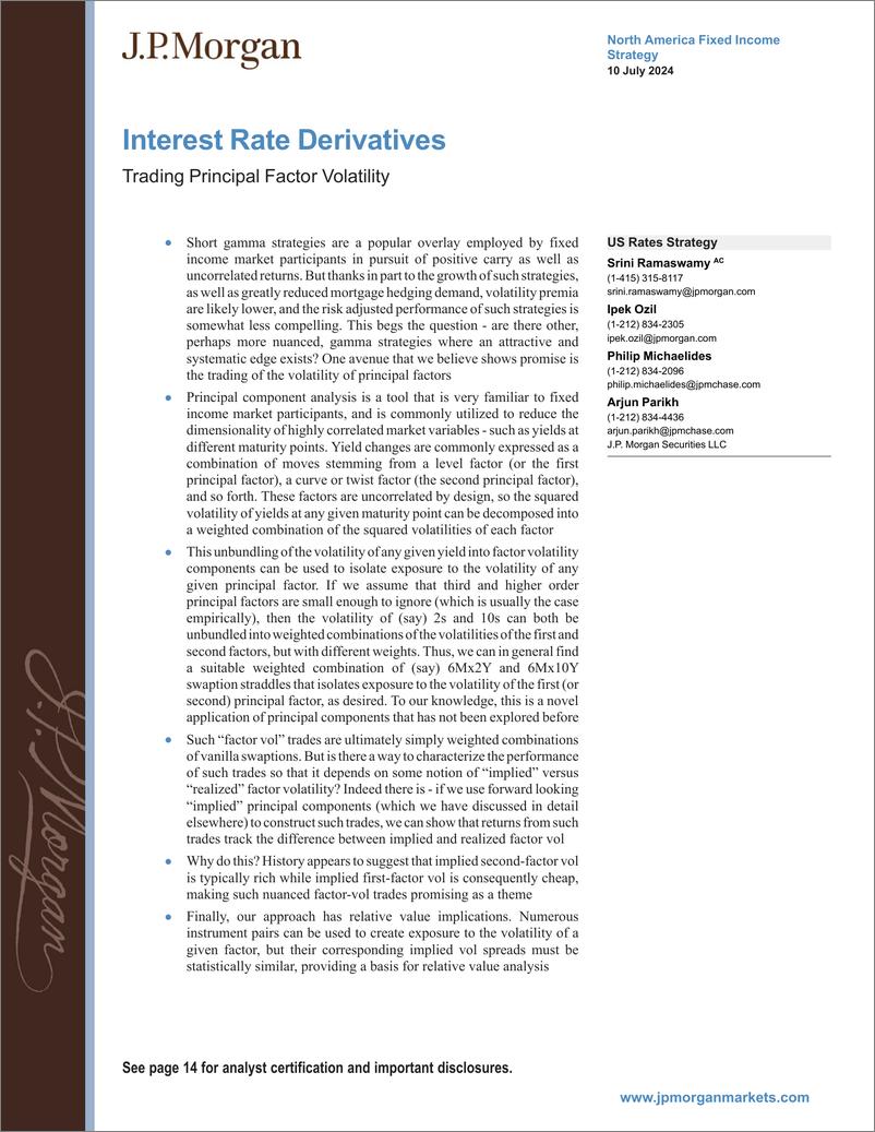 《JPMorgan Econ  FI-Interest Rate Derivatives Trading Principal Factor Volatilit...-109148007》 - 第1页预览图