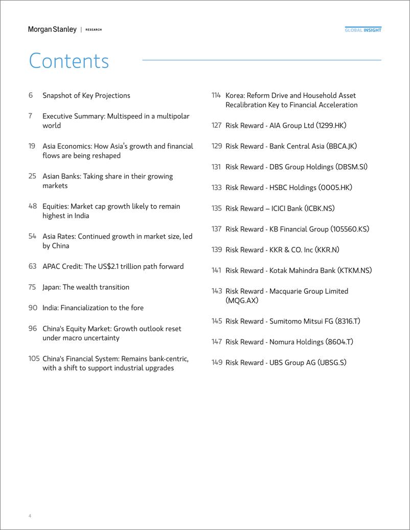《Morgan Stanley Fixed-Asia EM Equity Strategy Revisiting Asias Financial Acceler...-111489209》 - 第4页预览图