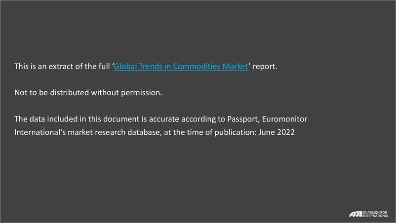 《Euromonitor-商品市场的全球趋势（英）-2022.7-24页》 - 第3页预览图