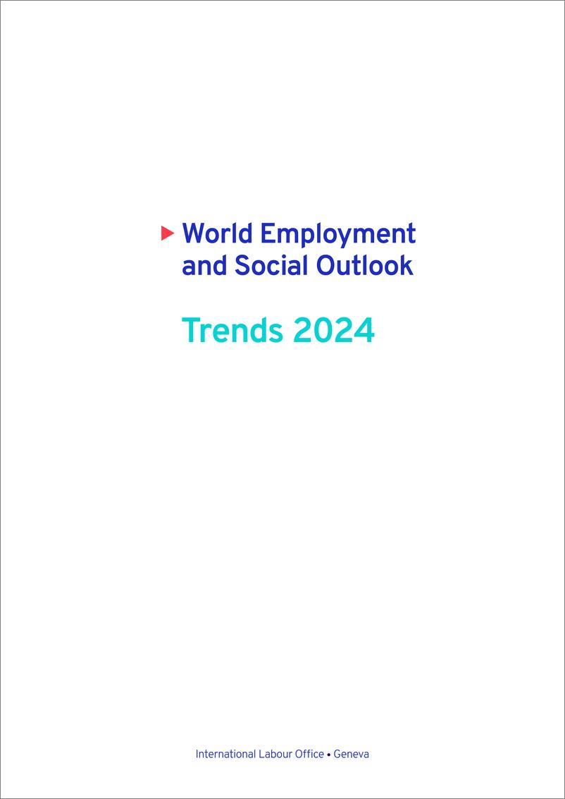 《世界就业和社会展望：2024年趋势》 - 第3页预览图