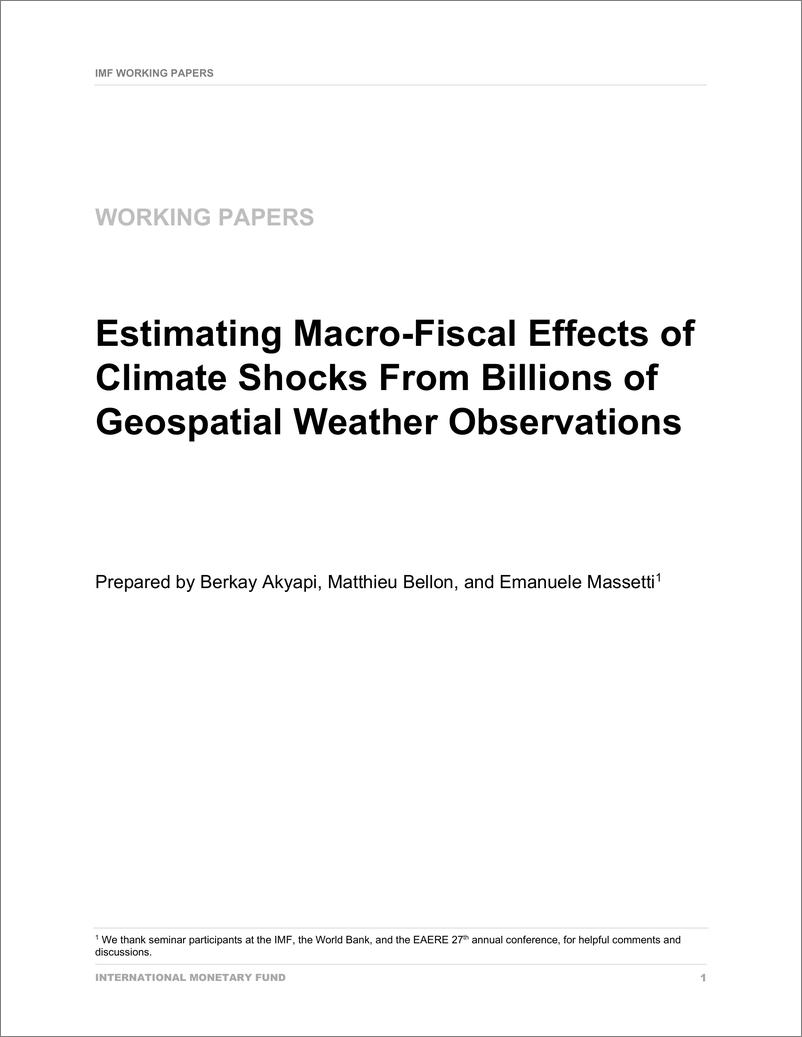 《IMF-从数十亿次地理空间天气观测估计气候冲击的宏观财政影响（英）-2022.7-73页》 - 第4页预览图